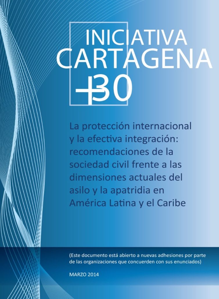 Iniciativa Cartagena +30 La protección internacional y la efectiva integración